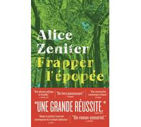 Frapper l'épopée - Alice Zeniter - J'ai Lu - Poche - Roman