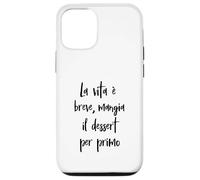 Frase Amusante La Vie est brève, Mange Le Dessert Coque pour iPhone 12/12 Pro