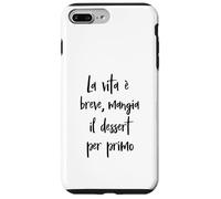 Frase Amusante La Vie est brève, Mange Le Dessert Coque pour iPhone 7 Plus/8 Plus