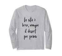 Frase Amusante La Vie est brève, Mange Le Dessert Manche Longue