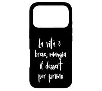 Frase Divertente La Vie est brève, Mange Le Dessert. Coque pour iPhone 17 Pro