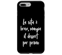 Frase Divertente La Vie est brève, Mange Le Dessert. Coque pour iPhone 7 Plus/8 Plus