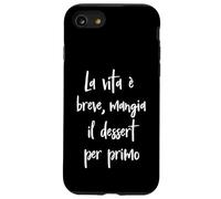 Frase Divertente La Vie est brève, Mange Le Dessert. Coque pour iPhone SE (2020) / 7/8