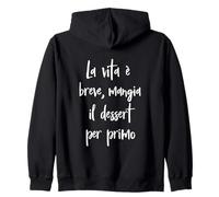 Frase Divertente La Vie est brève, Mange Le Dessert. Sweat à Capuche