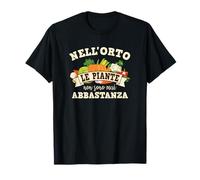 Frase Divertente Piante Orto Appassionato Giardinaggio T-Shirt