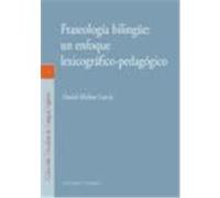 Fraseologia Bilingue, Colecciâon Estudios De Lengua Inglesa Daniel Molina (Auteur)