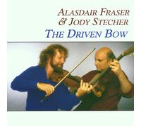 Fraser, Alasdair - Driven Bow [Import]