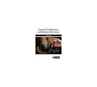 Fraser's The Behaviour And Welfare Of The Horse