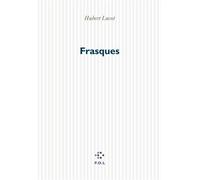 Frasques - Hubert Lucot - P.o.l. - broché - Essai