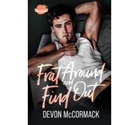 Frat Around and Find Out (Peach State Fratbros #1)