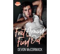 Frat Around and Find Out (Peach State Fratbros #1)