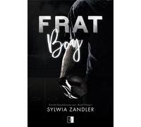 Frat Boy - Sylwia Zandler (littérature, roman en polonais)