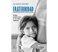 Fraternidad: Misiones Humanitarias Internacionales