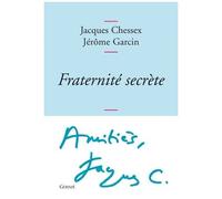 Fraternité Secrète - Correspondance 1975-2009