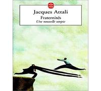 Fraternités : Une nouvelle utopie