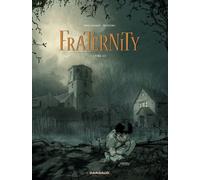 Fraternity - Tome 1 - Livre 1/2 - José Luis Munuera - Dargaud - cartonné - Bande dessinée
