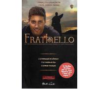 Frathello - trilogie en 1 volume - François Garagnon - Monte Cristo Eds - broché - Roman