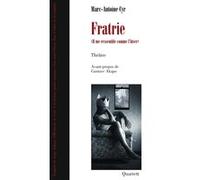 Fratrie Marc-Antoine Cyr (Auteur)