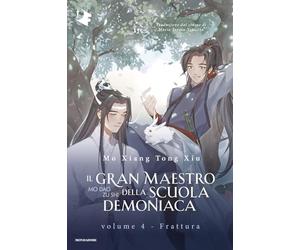 Frattura. Il gran maestro della scuola demoniaca (Vol. 4)