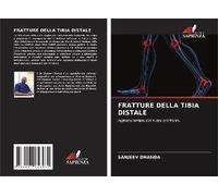 Fratture Della Tibia Distale
