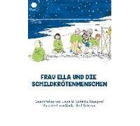 Frau Ella Und Die Schildkrötenmenschen