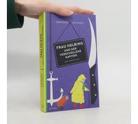 Frau Helbing Und Der Verschollene Kapitän