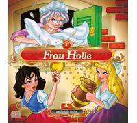 Frau Holle und Viele Mehr