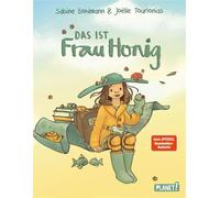 Frau Honig: Das ist Frau Honig Das Bilderbuch zur Bestseller-Serie - für Kinder ab 4 Jahren - Sabine Bohlmann - Planet! - ebook (ePub) - Livre