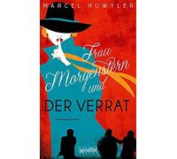 Frau Morgenstern Und Der Verrat
