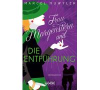 Frau Morgenstern und die Entführung Eine Auftragskillerin wird entführt - und schlägt zurück. Schwarzhumoriger Krimi im Stil eines Agententhrillers - Marcel Huwyler - Grafit Verlag - ebook (ePub) - Li