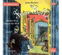 Frau Wolle 3. Frau Wolle und die Welt hinter der Welt
