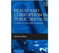 Fraud And Corruption In Public Services Peter Jones (Auteur)