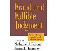 Fraud and Fallible Judgement: Deception in the Social and Behavioural Sciences - [Version Originale] Inconnu (Auteur)