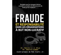FRAUDE ET RESPONSABILITÉ DANS LES ORGANISATIONS À BUT NON-LUCRATIF