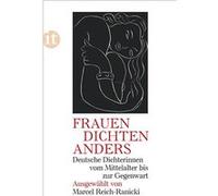 Frauen dichten anders | Marcel Reich Ranicki Marcel Reich Ranicki (Auteur)