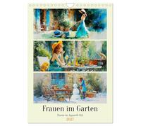 Frauen im Garten. Poesie im Aquarell-Stil (Wandkalender 2027 DIN A4 hoch), CALVENDO Monatskalender: Eine stimmungsvolle Sammlung zarter Aquarellmotive, die Frauen in harmonischen Gartenmomenten zeigen