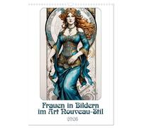 Frauen in Bildern im Art Nouveau-Stil (Wandkalender 2026 DIN A3 hoch), CALVENDO Monatskalender