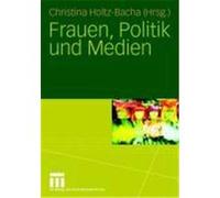 Frauen, Politik und Medien