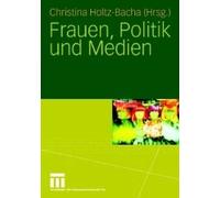 Frauen, Politik Und Medien