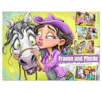 Frauen und Pferde. Lustige Cartoons und witzige Sprüche (Wandkalender 2026 DIN A2 quer), CALVENDO Monatskalender: Ein spaßiger Cartoonkalender mit Momenten aus dem Stall-Alltag
