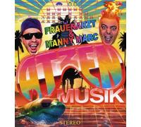 Frauenarzt & Manny Marc - Atzen Musik 1 -Ltd-
