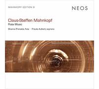 Frauke Albert - Claus-Steffen Mahnkopf: Flûte Music