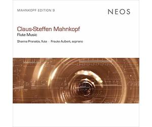Frauke Albert - Claus-Steffen Mahnkopf: Flûte Music