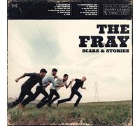 Fray, the - The Fray - Scars & Stories