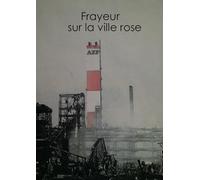 Frayeur sur la ville rose