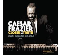 Caesar Frazier – Closer to the Truth – CD – Import – Zyx Music