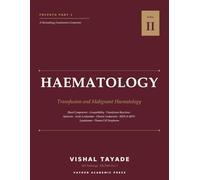FRCPath Part 1 Haematology: Volume II - Transfusion and Malignant Haematology