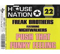 Freak Brothers Ft Nightwalkers - Push That Funky Feeling [Import]
