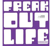 Freak Out - Life [Import]