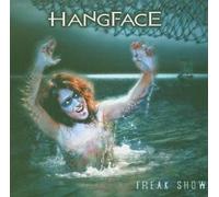 Hangface - Freakshow [Import]